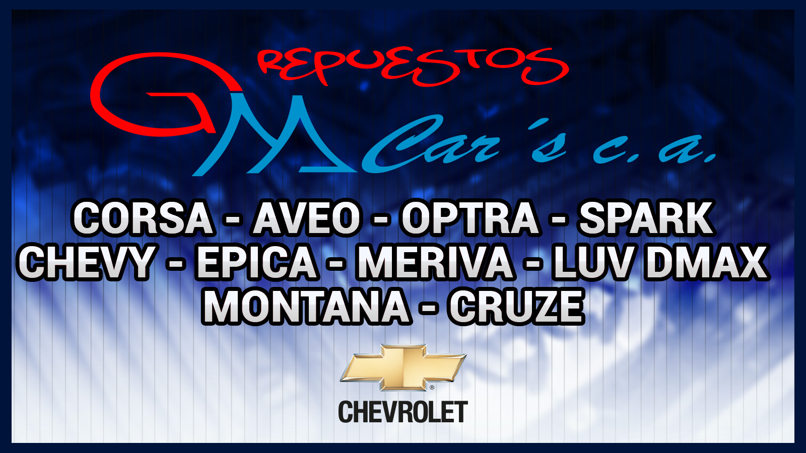 REPUESTOS GM CAR&acute;S C.A.