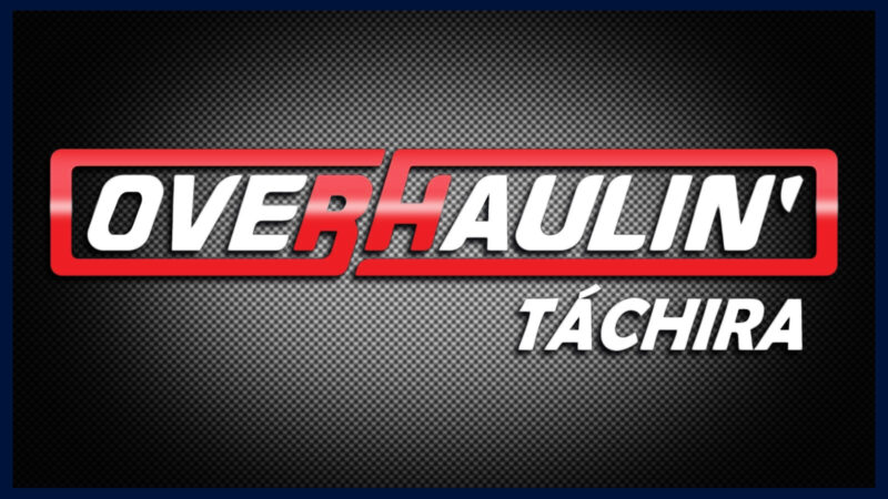 OVERHAULIN T&Aacute;CHIRA
